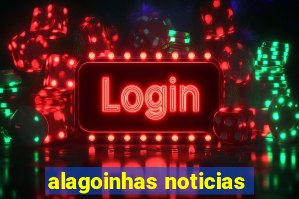 alagoinhas noticias